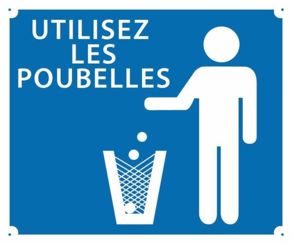 Panneau 'Utilisez les poubelles'' 30 x 25 cm